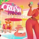爆火實境秀《戀愛滿屋-The-Crush-House》第三人稱製片遊戲將在2024年下半登上PC平台