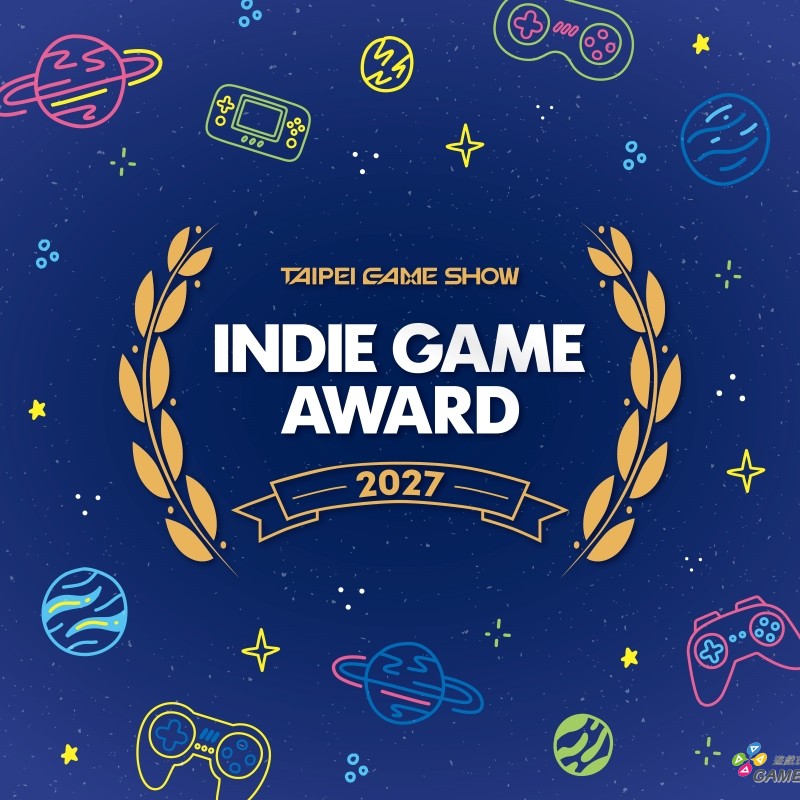 03-獨立遊戲大獎Indie Game Award 2027已開放報名