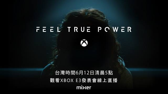 【消息稿附圖1】台灣微軟將於6月12日早上5點與全球同步轉播Xbox E3 展前發表會.jpg.jpg